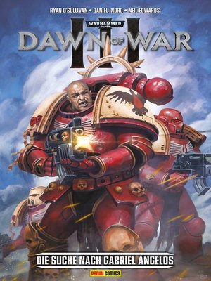cover image of Warhammer 40,000 Dawn of War--Die Suche nach Gabriel Angelos